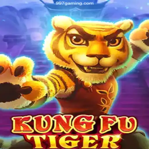Discover KungFuTiger: The Exciting New Game at 997 Bet Oficial